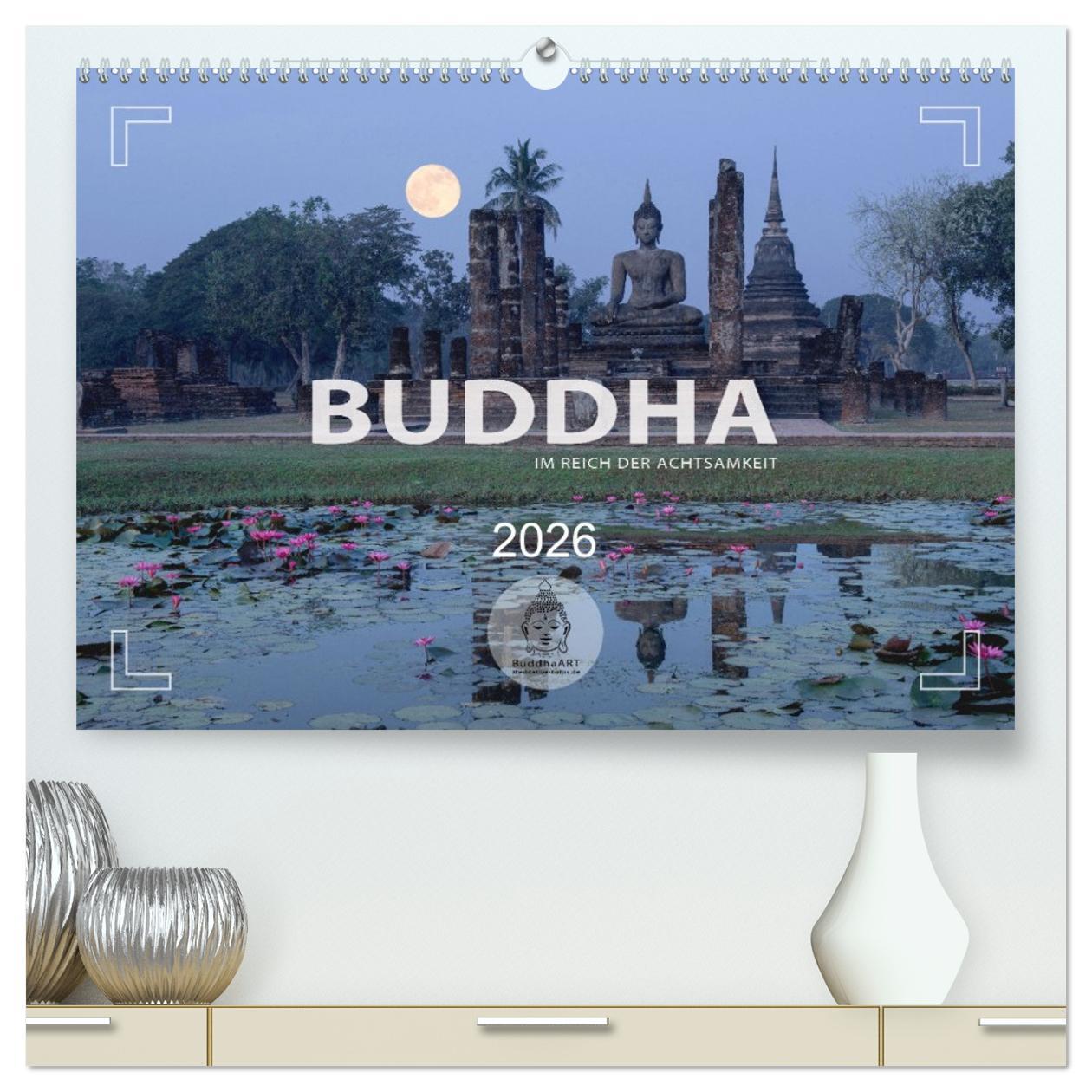 Vorderes Coverbild BUDDHA - Im Reich der Achtsamkeit (hochwertiger Premium Wandkalender 2026 DIN A2 quer), Kunstdruck in Hochglanz