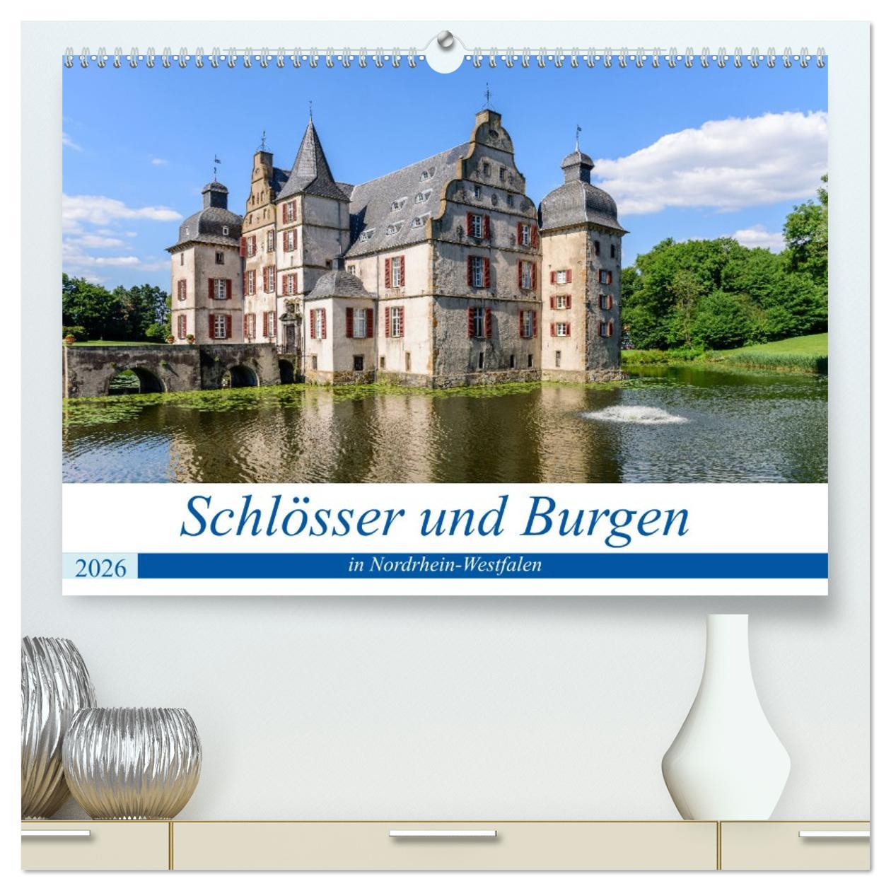Vorderes Coverbild Schlösser und Burgen in NRW (hochwertiger Premium Wandkalender 2026 DIN A2 quer), Kunstdruck in Hochglanz