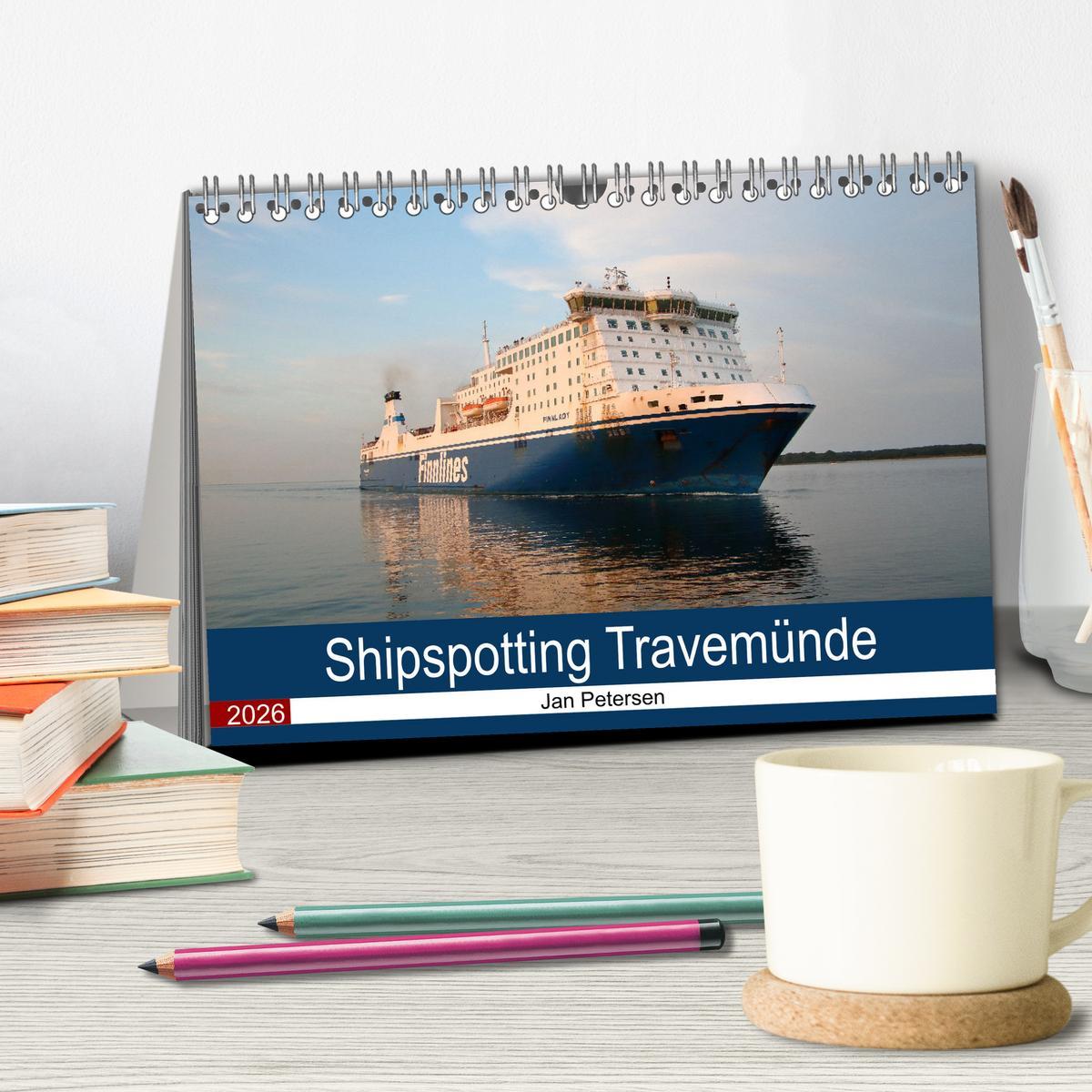 Beispielinhalt (Bild) Shipspotting Travemünde (Tischkalender 2026 DIN A5 quer), CALVENDO Monatskalender