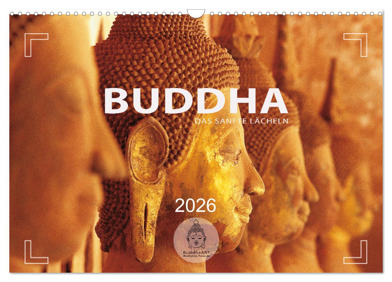 Vorderes Coverbild BUDDHA - Ein sanftes Lächeln (Wandkalender 2026 DIN A3 quer), CALVENDO Monatskalender
