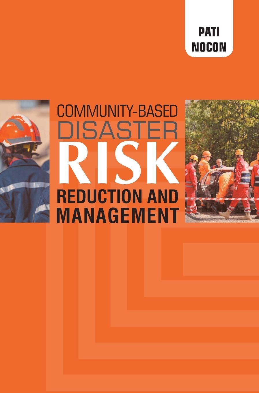 Vorderes Coverbild Community-based Disaster Risk Reduction and Management