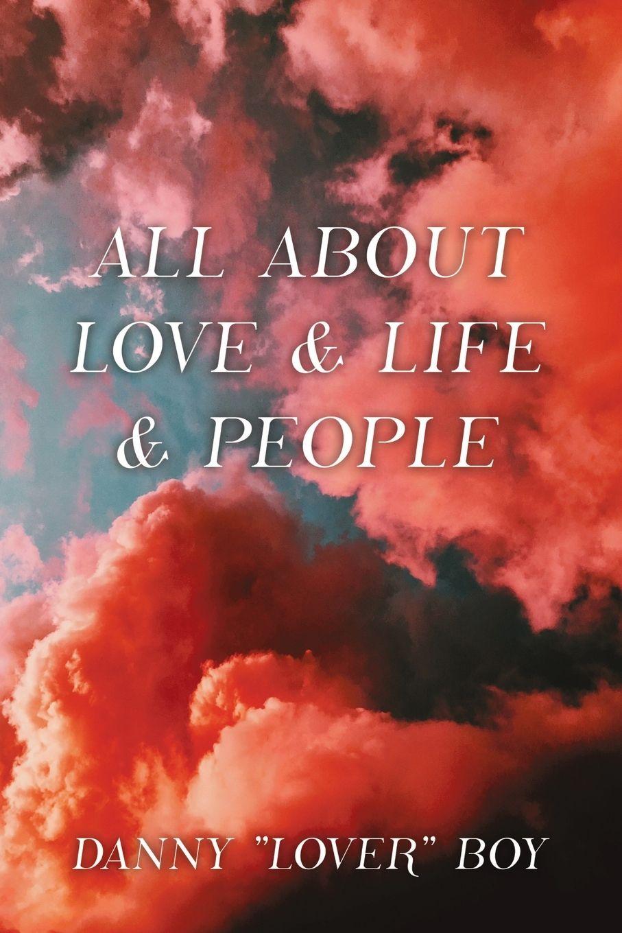 Vorderes Coverbild All About Love & Life & People
