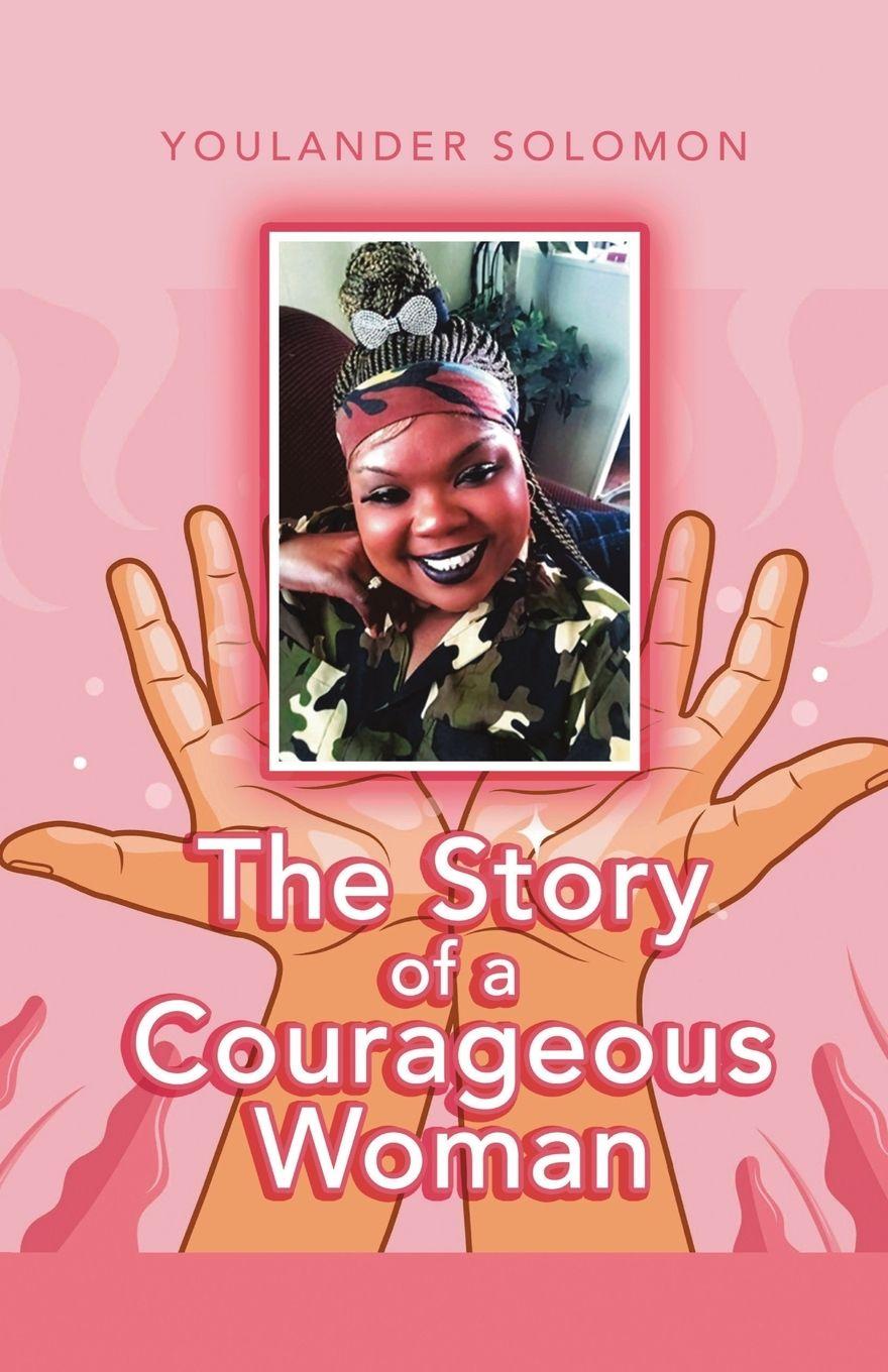 Vorderes Coverbild The Story of a Courageous Woman