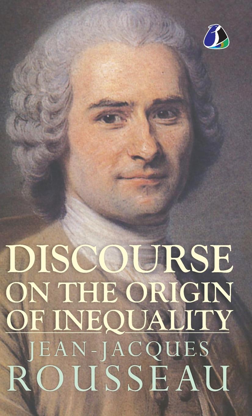 Vorderes Coverbild Discourse on the Origin of Inequality -  [DELUXE HARDCOVER EDITION]