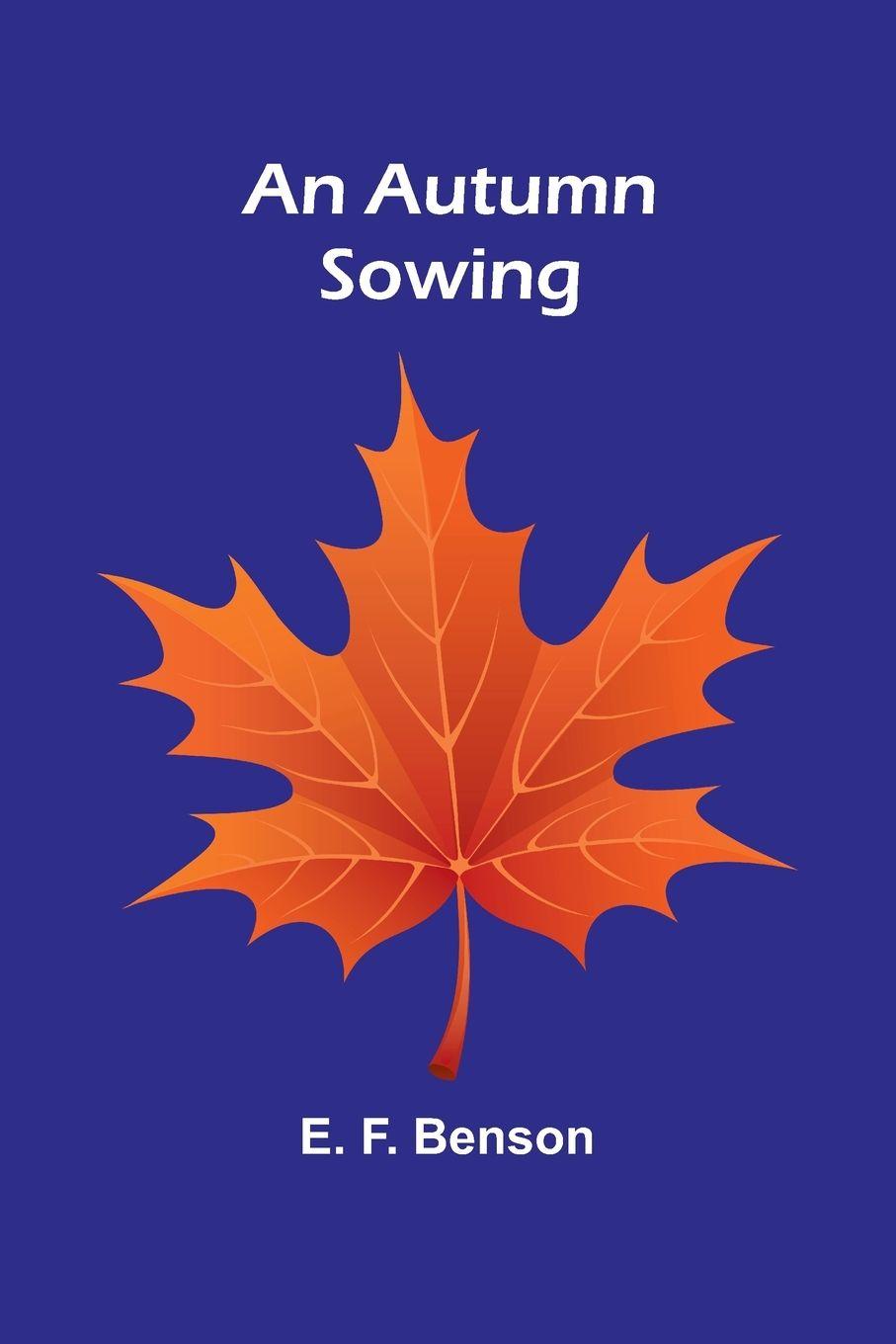 Vorderes Coverbild An Autumn Sowing