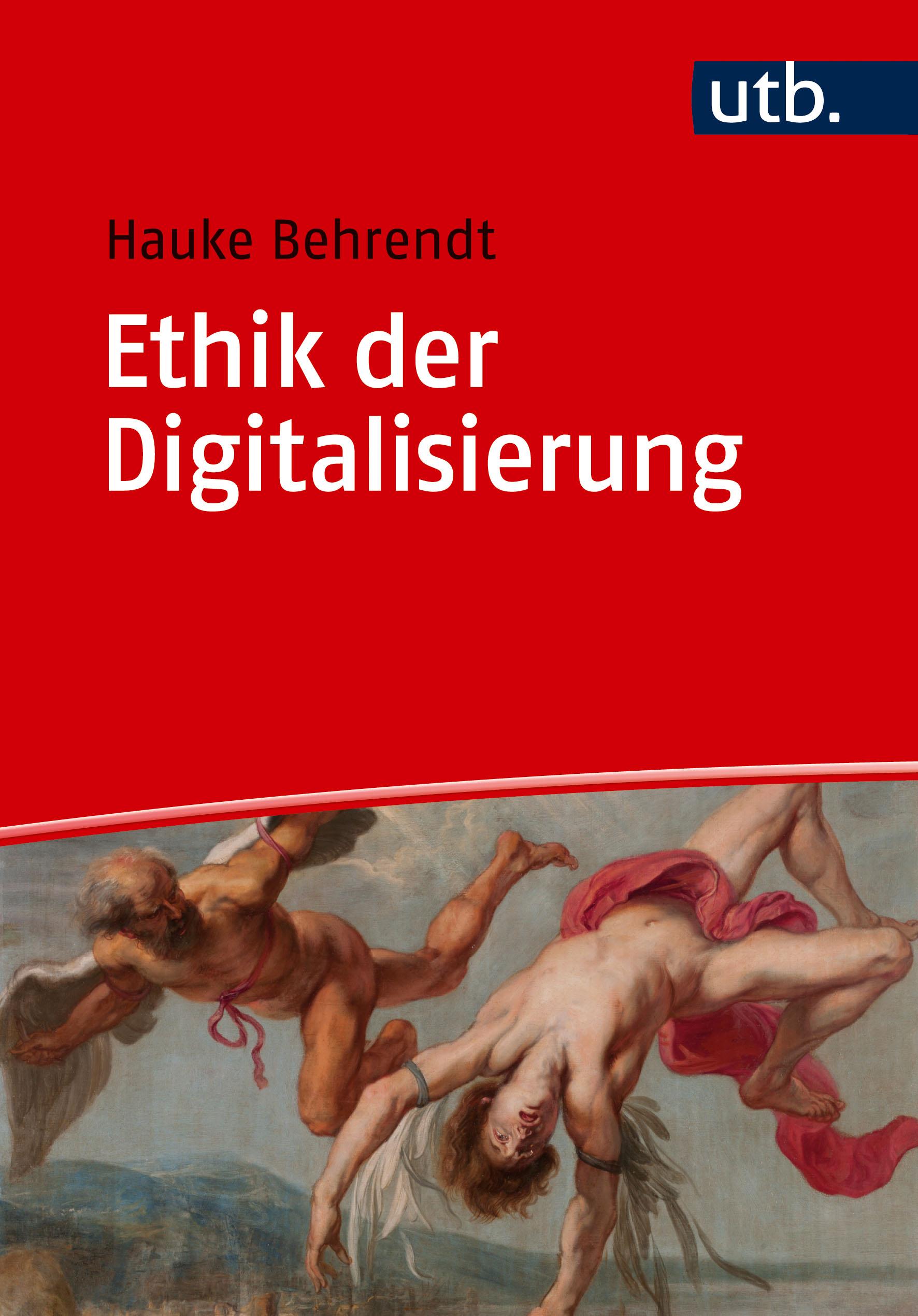 Vorderes Coverbild Ethik der Digitalisierung