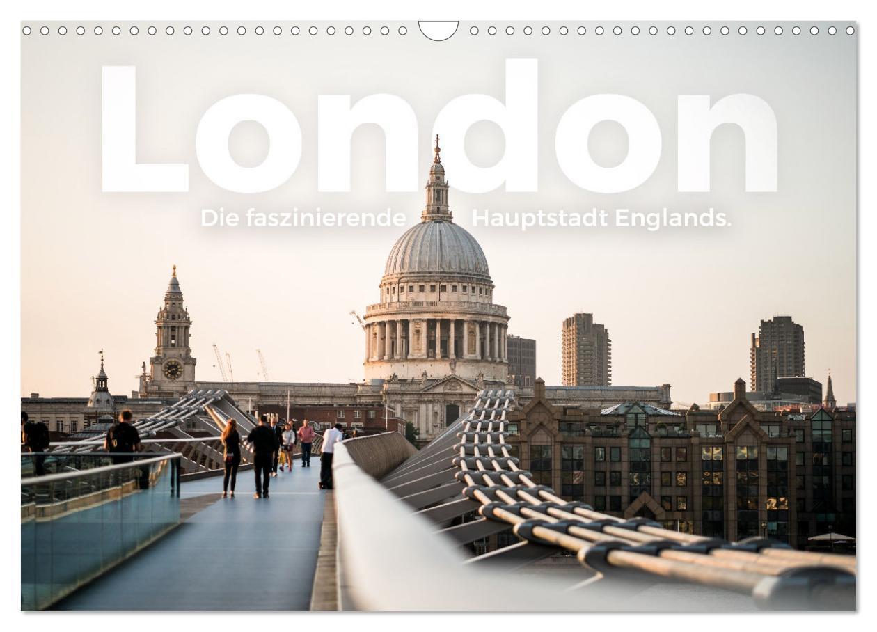 Vorderes Coverbild London - Die faszinierende Hauptstadt Englands. (Wandkalender 2026 DIN A3 quer), CALVENDO Monatskalender