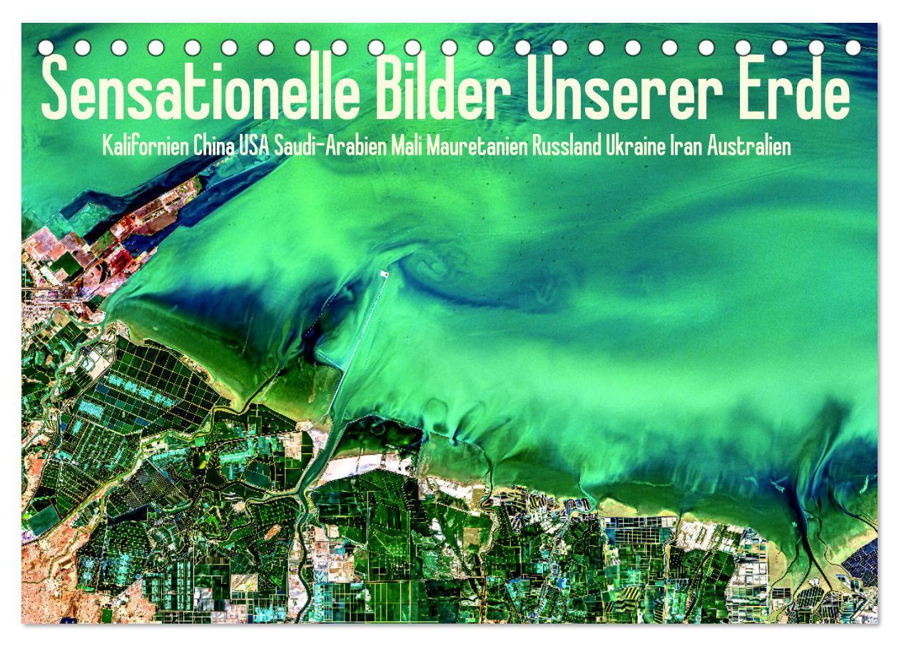 Vorderes Coverbild Sensationelle Bilder Unserer Erde (Tischkalender 2026 DIN A5 quer), CALVENDO Monatskalender