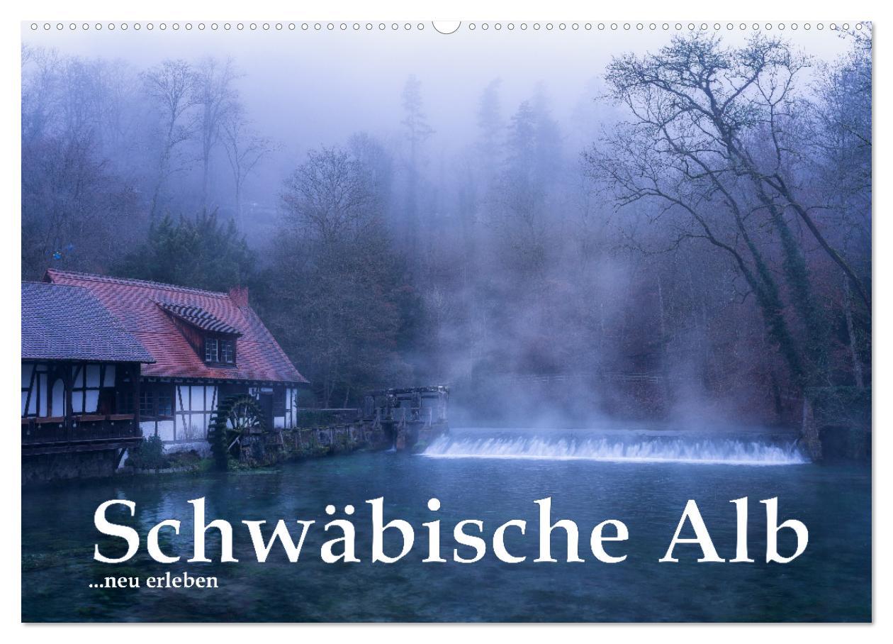 Vorderes Coverbild Schwäbische Alb neu erleben (Wandkalender 2026 DIN A2 quer), CALVENDO Monatskalender