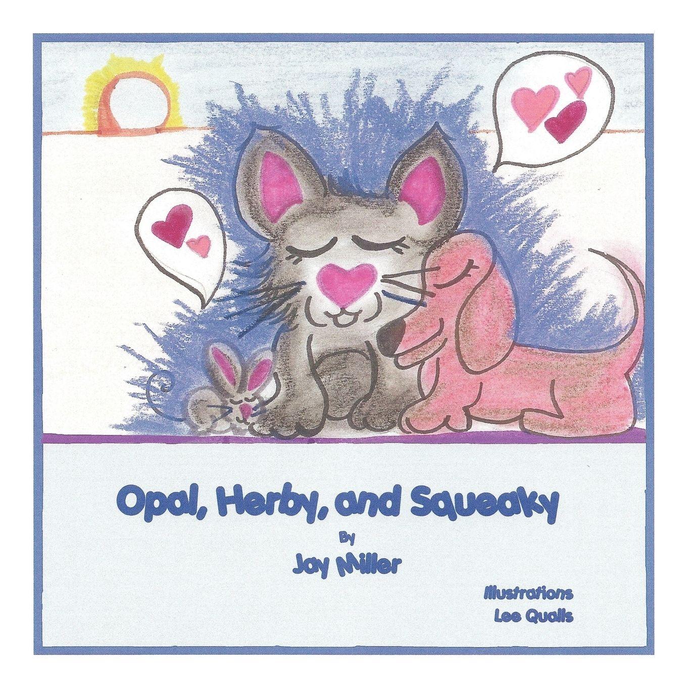 Vorderes Coverbild Opal, Herby, and Squeaky