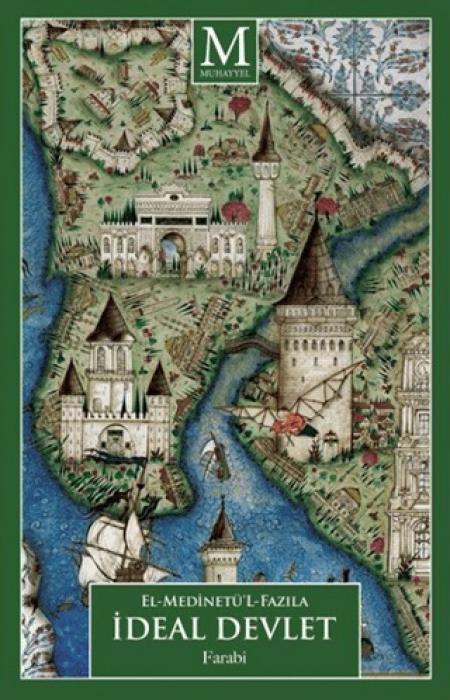 Vorderes Coverbild El-Medinetül-Fazila - Ideal Devlet