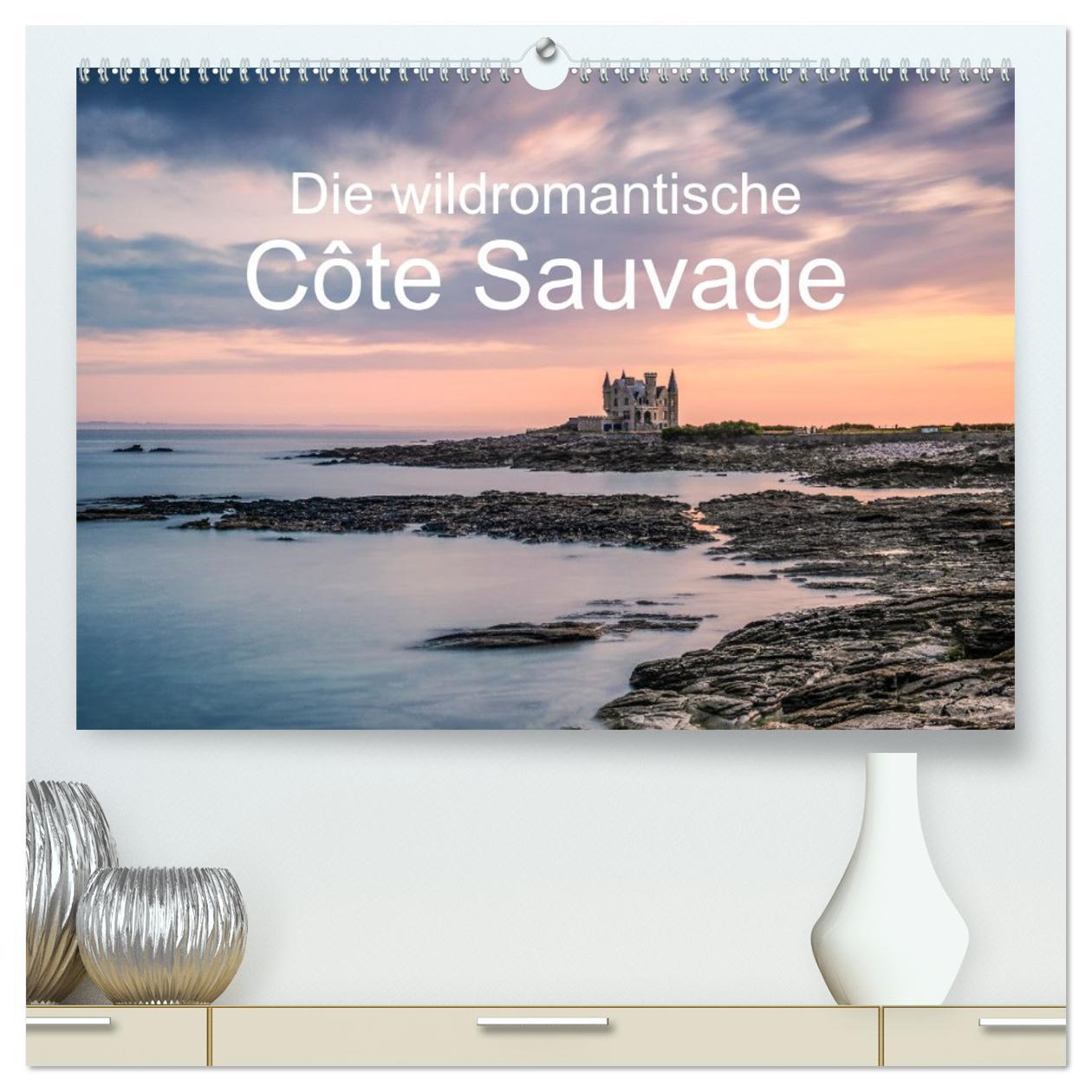 Vorderes Coverbild Die wildromantische Côte Sauvage (hochwertiger Premium Wandkalender 2026 DIN A2 quer), Kunstdruck in Hochglanz