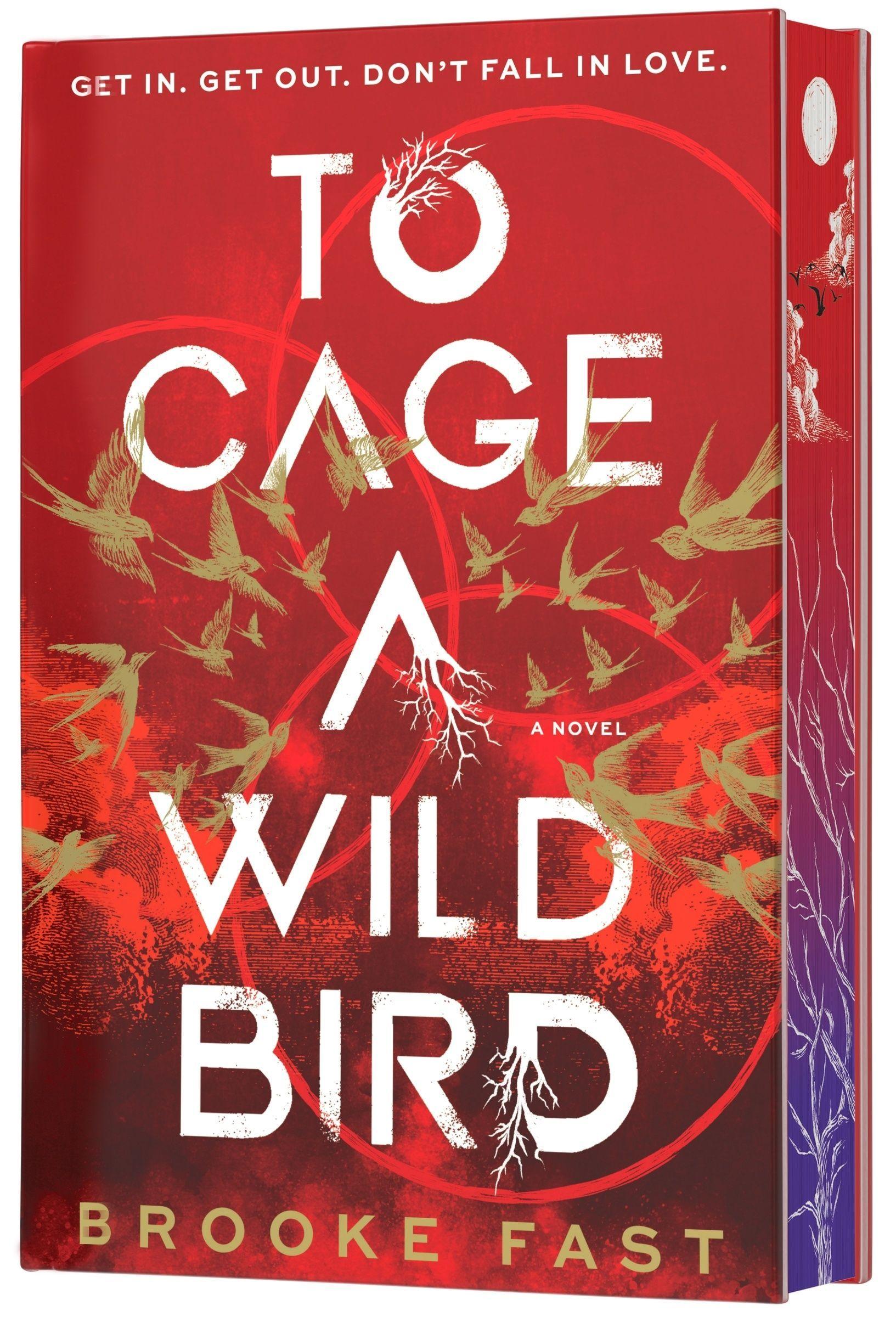 Vorderes Coverbild To Cage a Wild Bird (Deluxe Limited Edition)