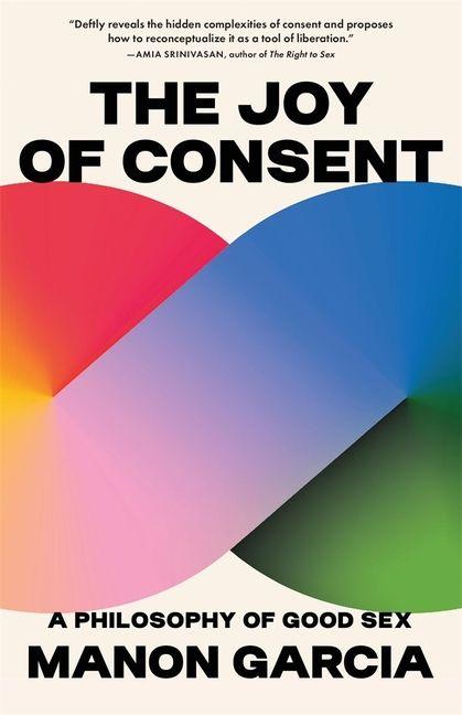 Vorderes Coverbild The Joy of Consent