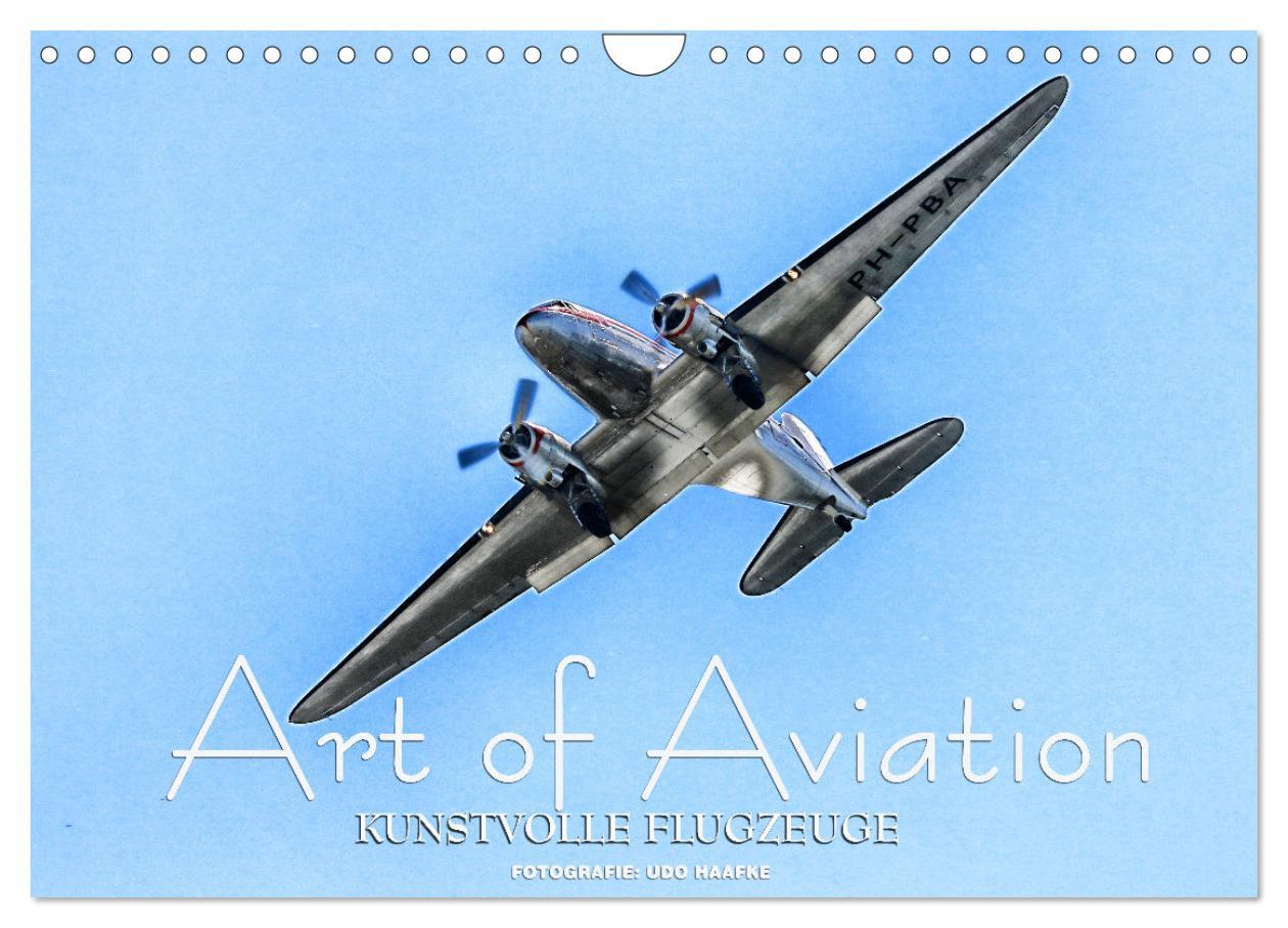 Vorderes Coverbild Art of Aviation - Kunstvolle Flugzeuge (Wandkalender 2026 DIN A4 quer), CALVENDO Monatskalender