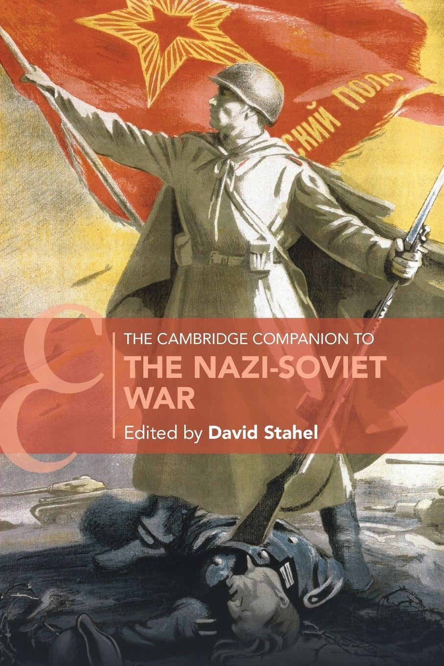 Vorderes Coverbild The Cambridge Companion to the Nazi-Soviet War