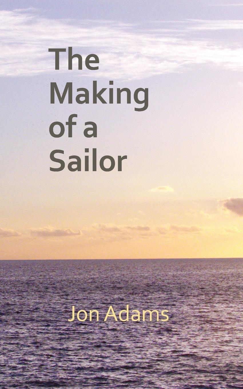 Vorderes Coverbild The Making of a Sailor