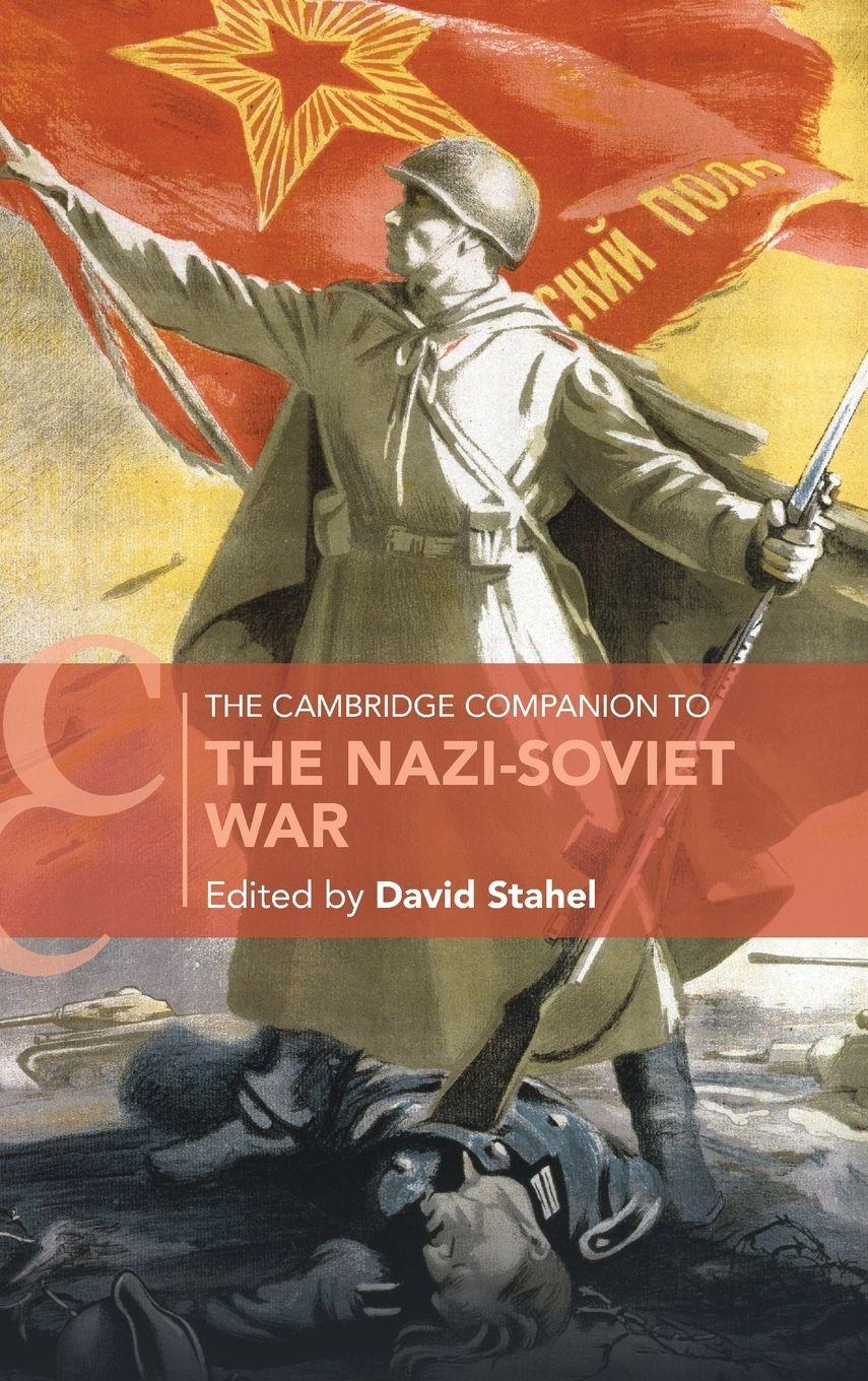 Vorderes Coverbild The Cambridge Companion to the Nazi-Soviet War