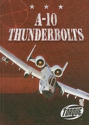 Vorderes Coverbild A-10 Thunderbolts