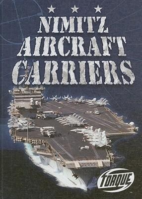 Vorderes Coverbild Nimitz Aircraft Carriers