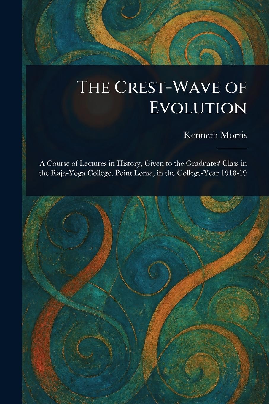 Vorderes Coverbild The Crest-Wave of Evolution