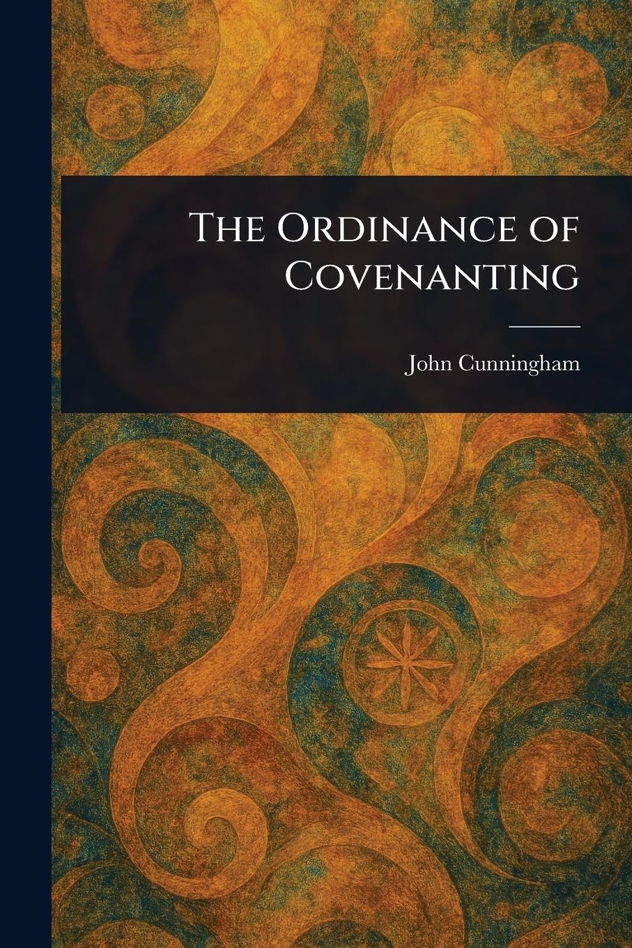 Vorderes Coverbild The Ordinance of Covenanting