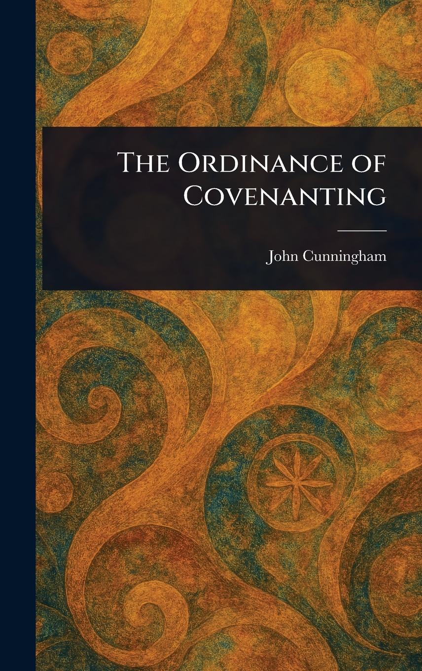 Vorderes Coverbild The Ordinance of Covenanting
