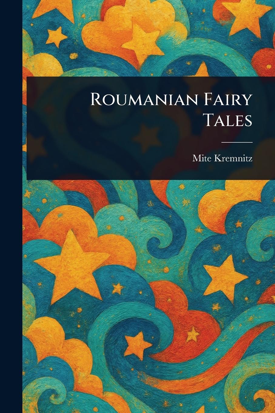 Vorderes Coverbild Roumanian Fairy Tales