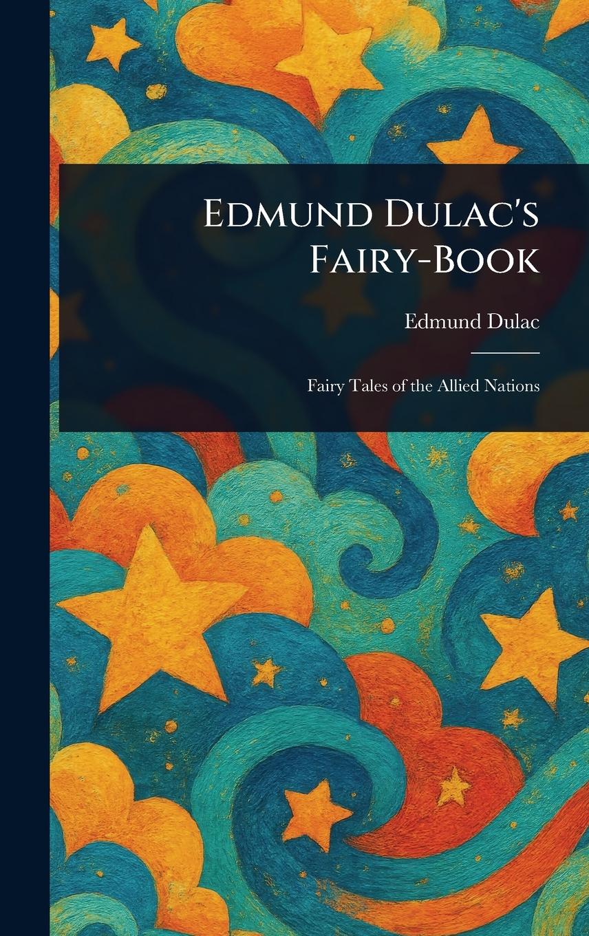 Vorderes Coverbild Edmund Dulac's Fairy-Book