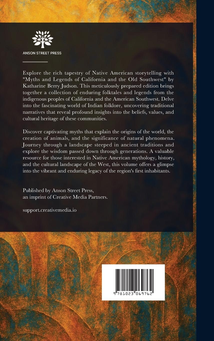 Rückseitencover Myths and Legends of California and the Old Southwest