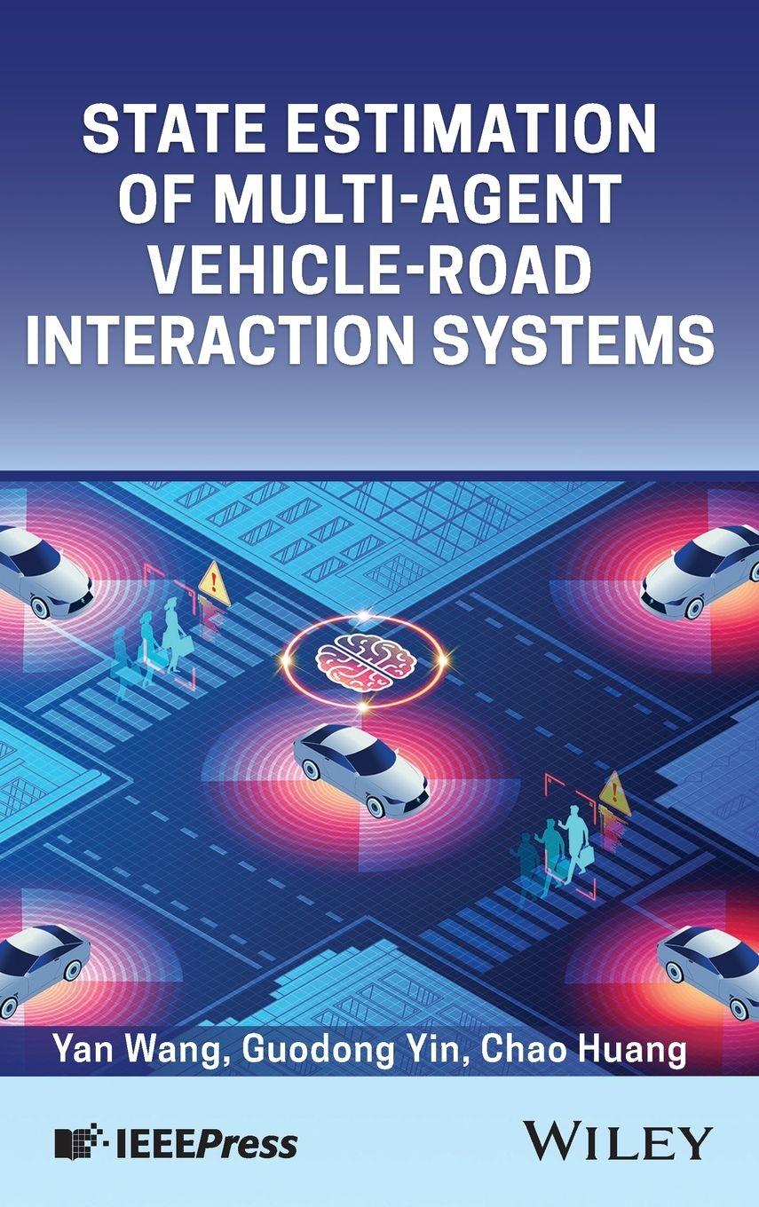 Vorderes Coverbild State Estimation of Multi-Agent Vehicle-Road Interaction Systems