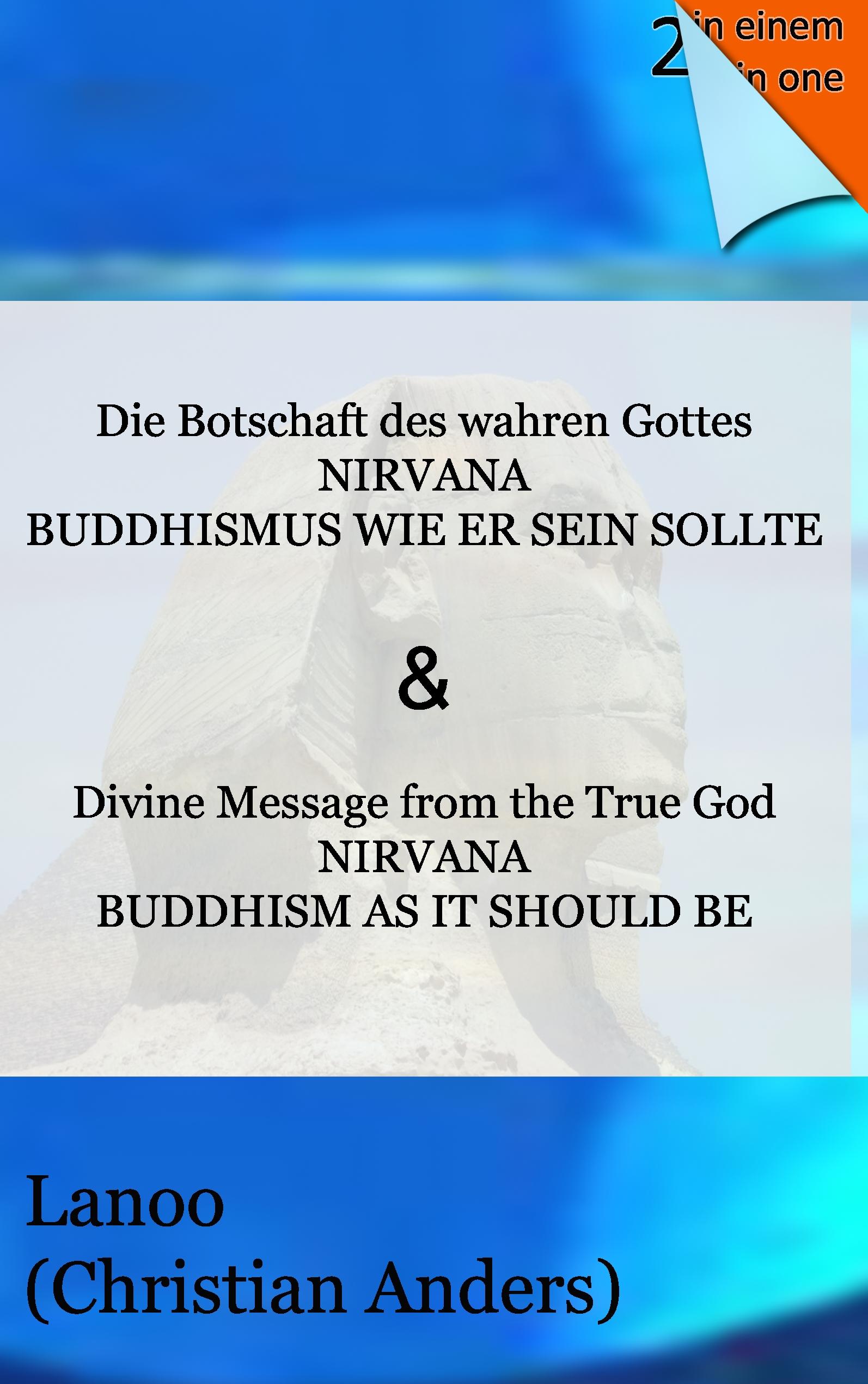 Vorderes Coverbild Die Botschaft des wahren Gottes - NIRVANA