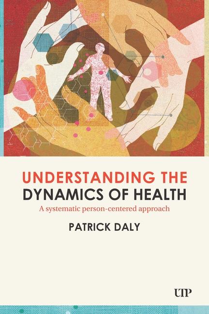 Vorderes Coverbild Understanding the Dynamics of Health