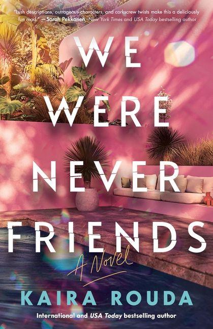 Vorderes Coverbild We Were Never Friends