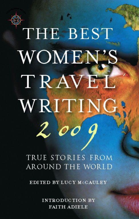 Vorderes Coverbild The Best Women's Travel Writing: True Stories from Around the World
