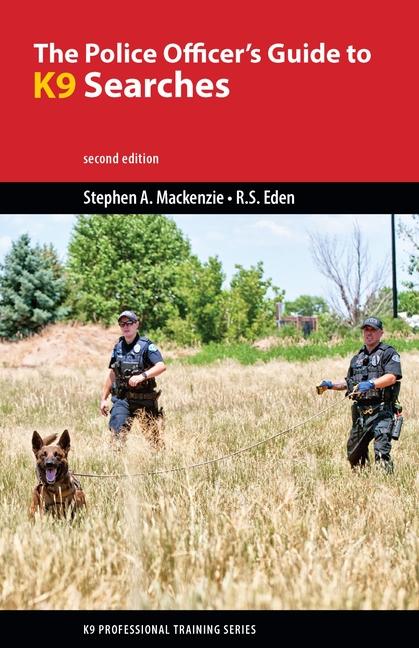 Vorderes Coverbild The Police Officer's Guide to K9 Searches