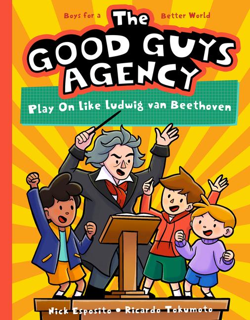 Vorderes Coverbild The Good Guys Agency: Play on Like Ludwig Van Beethoven