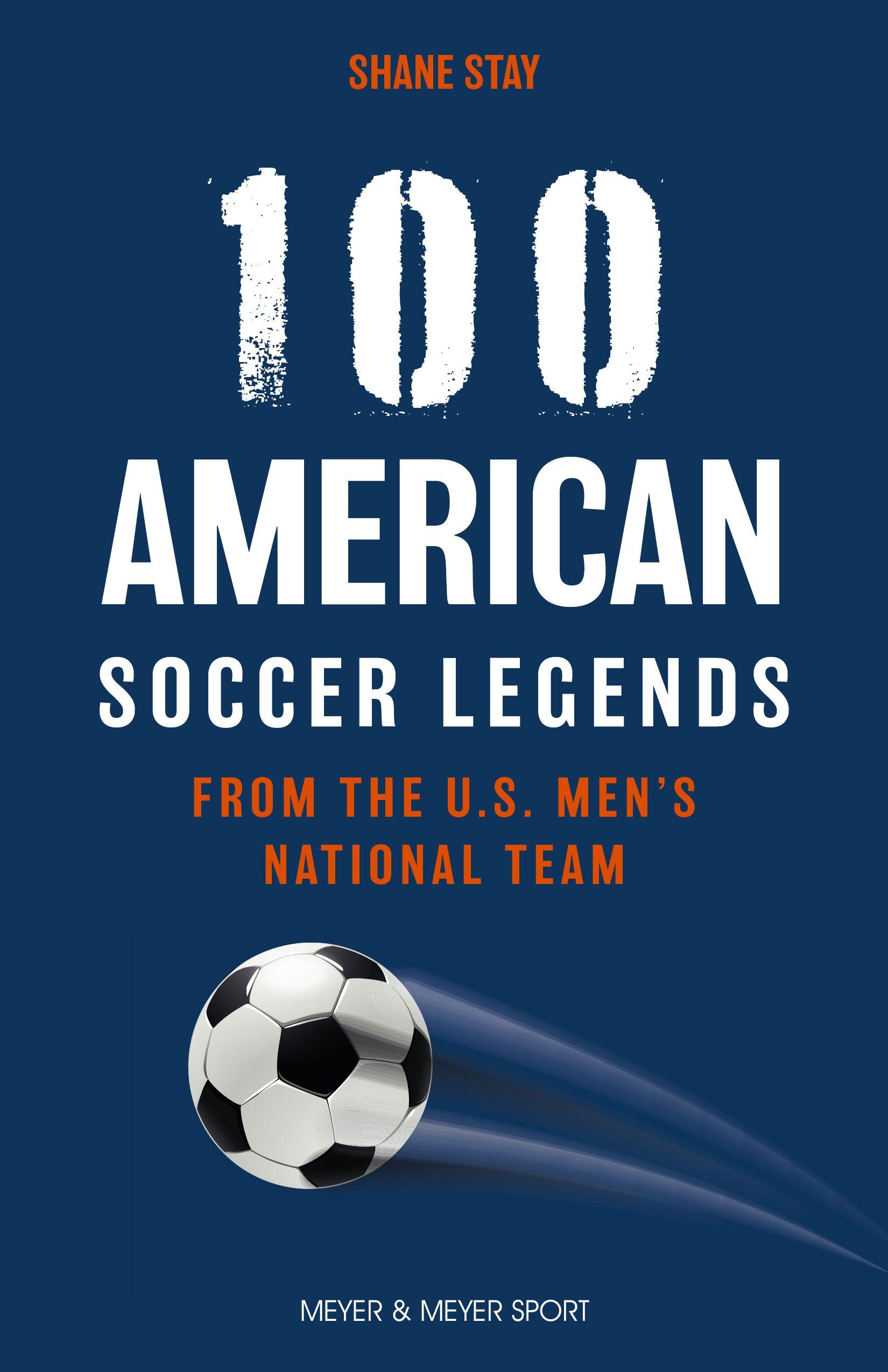 Vorderes Coverbild 100 American Soccer Legends