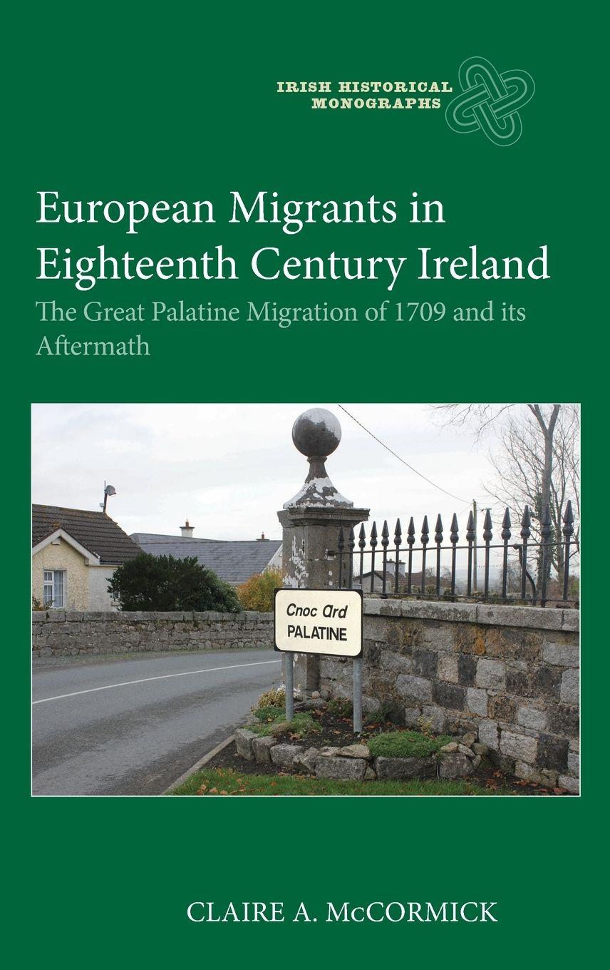 Vorderes Coverbild European Migrants in Eighteenth Century Ireland