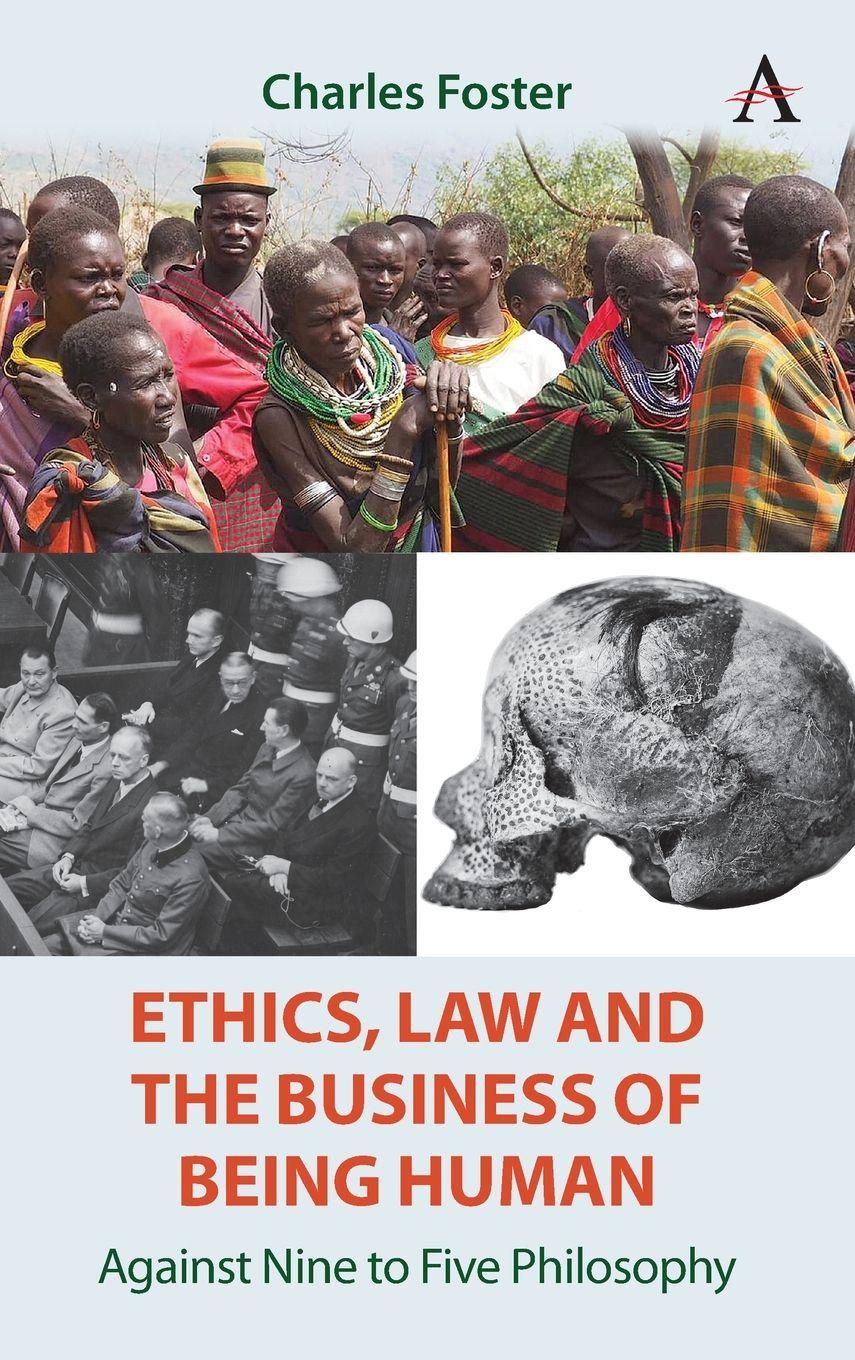 Vorderes Coverbild Ethics, Law and the Business of Being Human