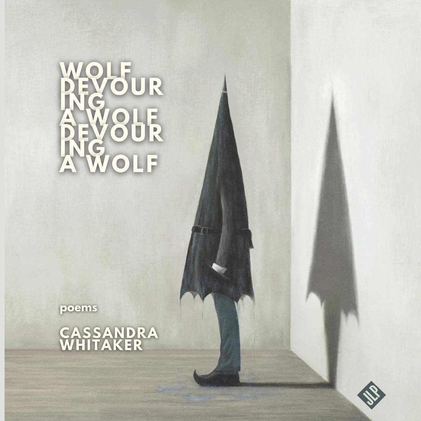 Vorderes Coverbild Wolf Devouring a Wolf Devouring a Wolf