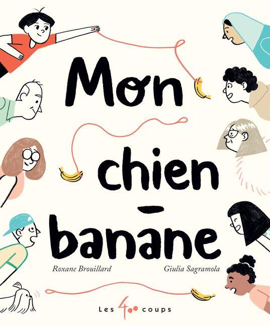 Vorderes Coverbild Mon Chien-Banane