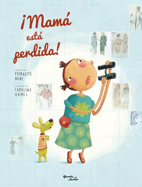 Vorderes Coverbild ¡Mamá Está Perdida! / Mom Got Lost!