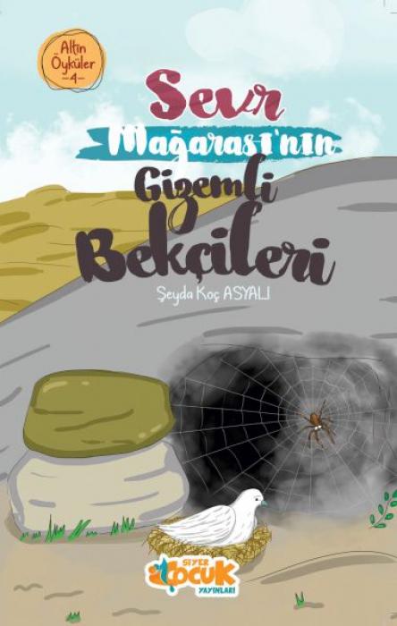 Vorderes Coverbild Altin Öyküler 4 - Sevr Magarasinin Gizemli Bekcileri