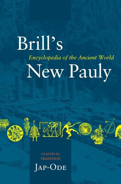 Vorderes Coverbild Brill's New Pauly, Classical Tradition, Volume III (Jap-Ode)