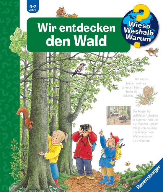 Vorderes Coverbild Wieso? Weshalb? Warum?, Band 46: Wir entdecken den Wald