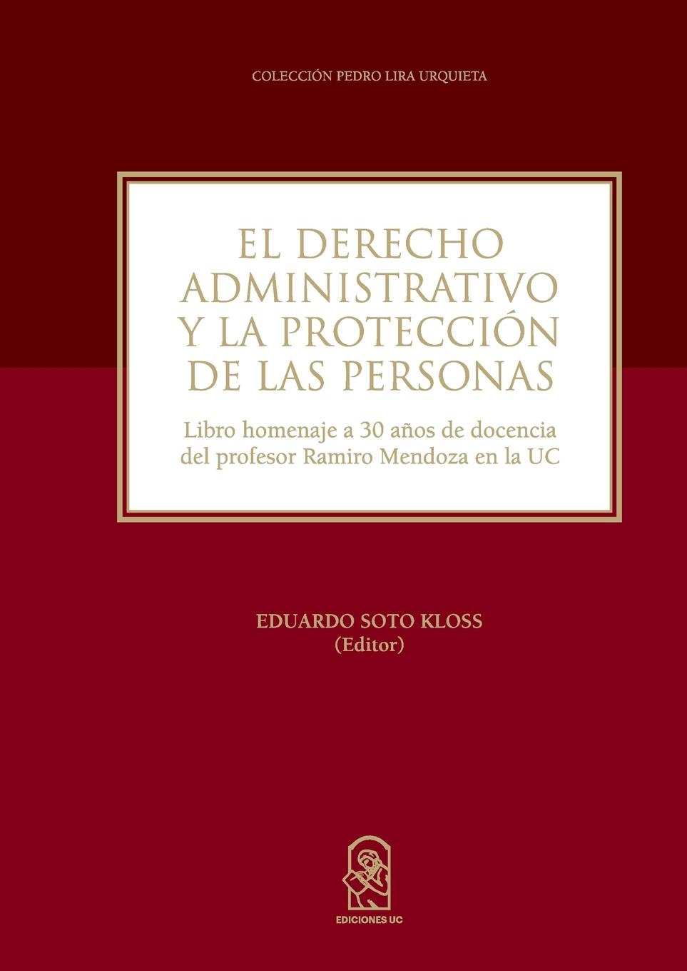Vorderes Coverbild El derecho administrativo y la protecci n de las personas