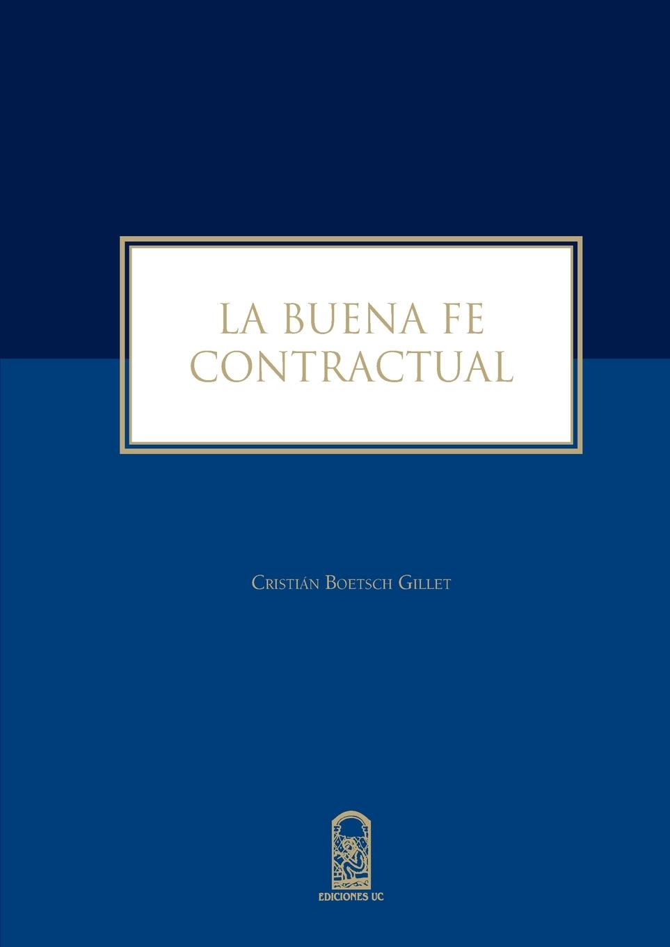 Vorderes Coverbild La buena fe contractual