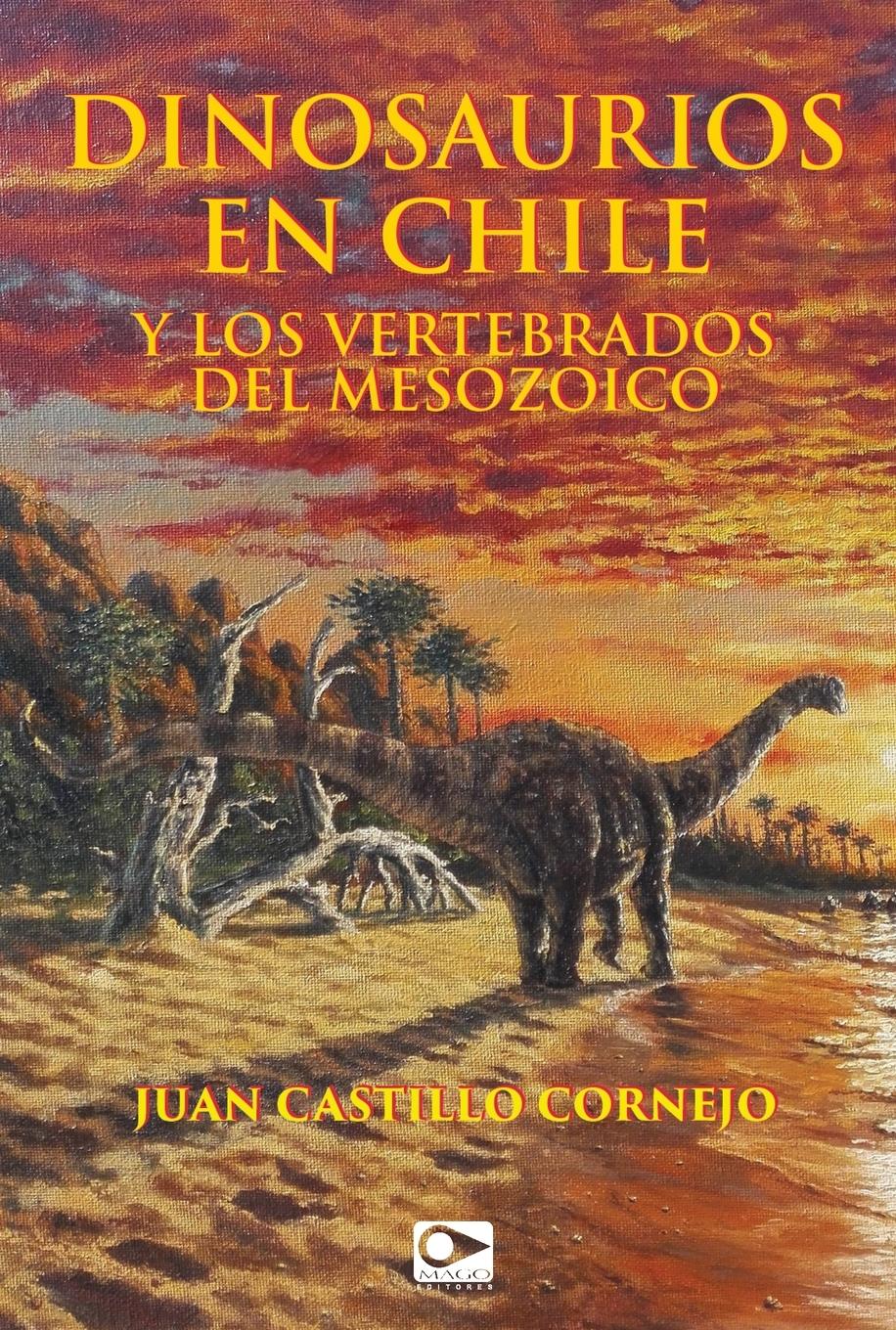 Vorderes Coverbild Dinosaurios en Chile y los vertebrados del Mesozoico