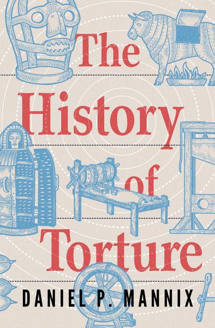 Vorderes Coverbild The History of Torture